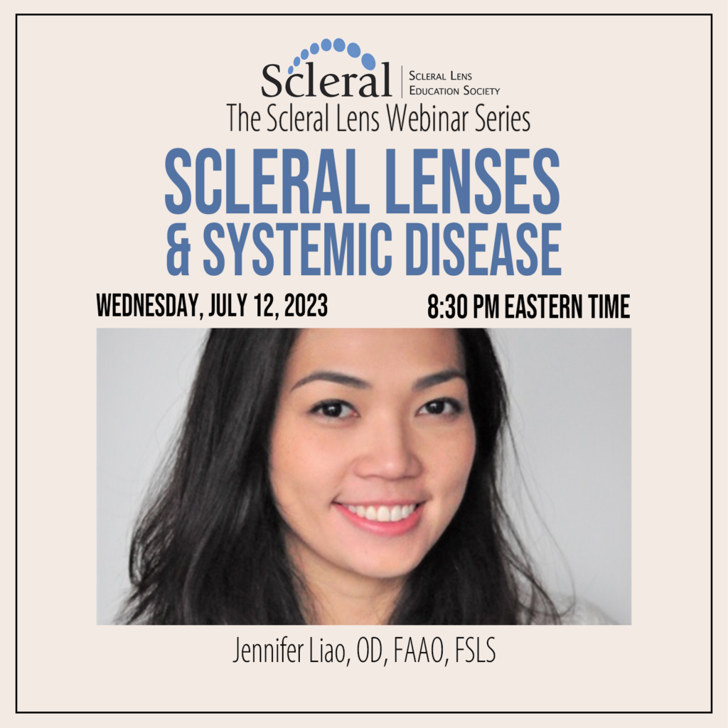 Scleral Lenses & Systemic Disease